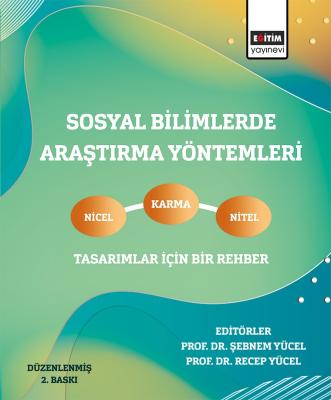 Sosyal Bilimlerde Araştırma Yöntemleri 2. Baskı Şebnem Yücel