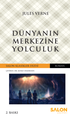 Dünyanın Merkezine Yolculuk 2. Baskı Jules Verne