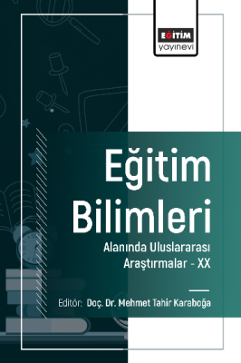 Eğitim Bilimleri Alanında Uluslararası Araştırmalar -XX Mehmet Tahir K