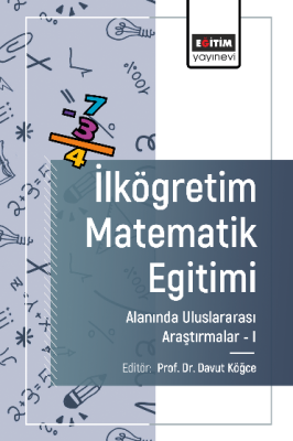 İlköğretim Matematik Eğitimi Alanında Uluslararası Arastırmalar -I Dav