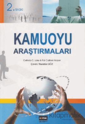 Kamuoyu Araştırmaları Celinda C. Lake