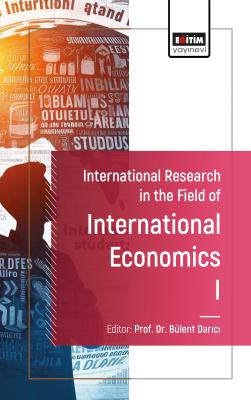 International Research in the Field of Economics I Bülent Darıcı