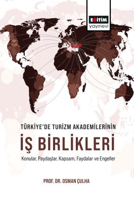 Türkiye’de Turizm Akademilerinin İş Birlikleri Osman Çulha