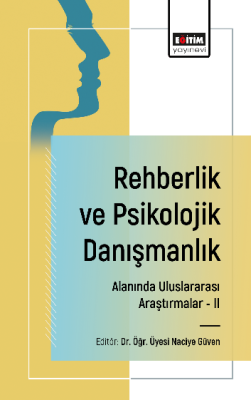 Rehberlik ve Psikolojik Danışmanlık Alanında Uluslararası Araştırmalar