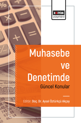 Muhasebe ve Denetimde Güncel Konular Aysel Öztürkçü Akçay