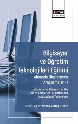 Bilgisayar ve Öğretim Teknolojileri Eğitimi Alanında Uluslararası Araş