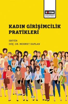 Kadın Girişimcilik Pratikleri Mehmet Kaplan