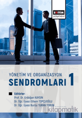 Yönetim ve Organizasyon Sendromları Kolektif